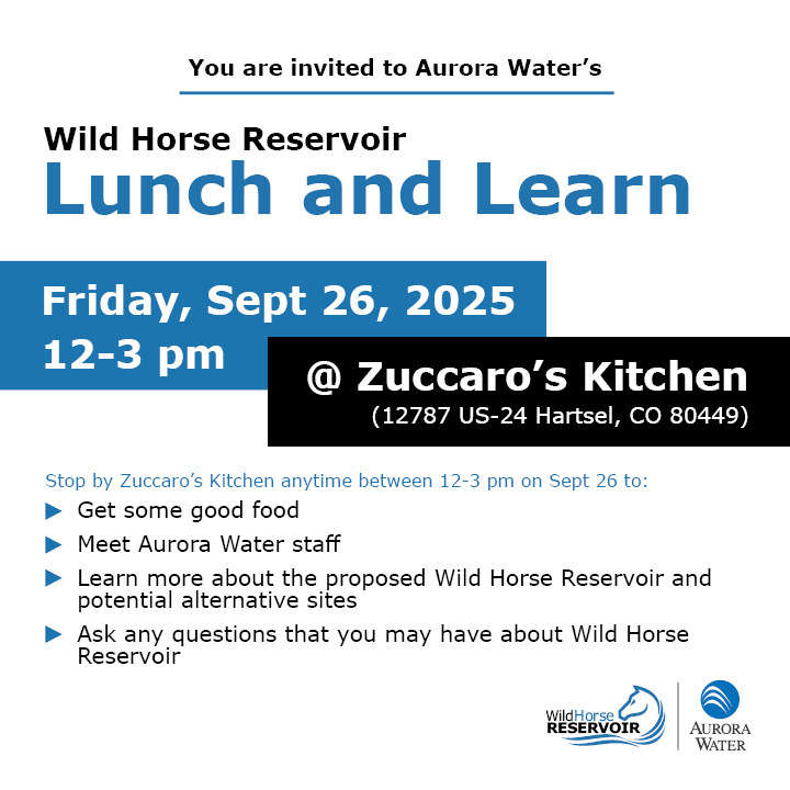 You are invited to Aurora Water's Lunch and Learn on Friday, September 26, 2025, from 12-3 pm at Zuccaro's Kitchen (12787 US-24, Hartsel, CO 80449).